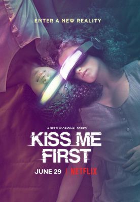 “KISS ME FIRST” 