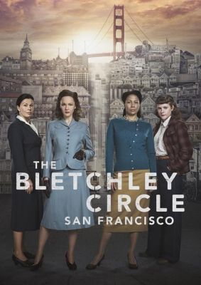 “THE BLETCHLEY CIRCLE: SAN FRANCISCO”